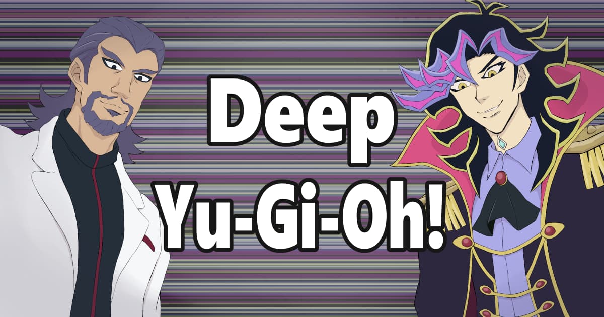 Deep Yu-Gi-Oh! 完成する